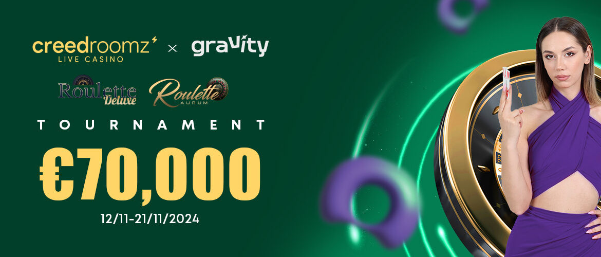 70,000 EUR CreedRoomz Gravity Tournament